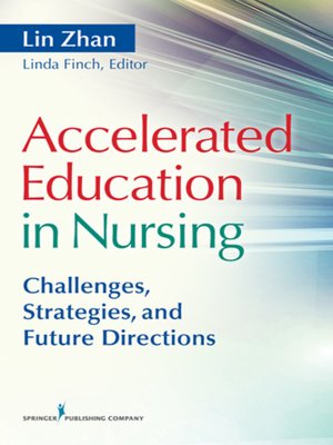 cover image of Accelerated Education in Nursing